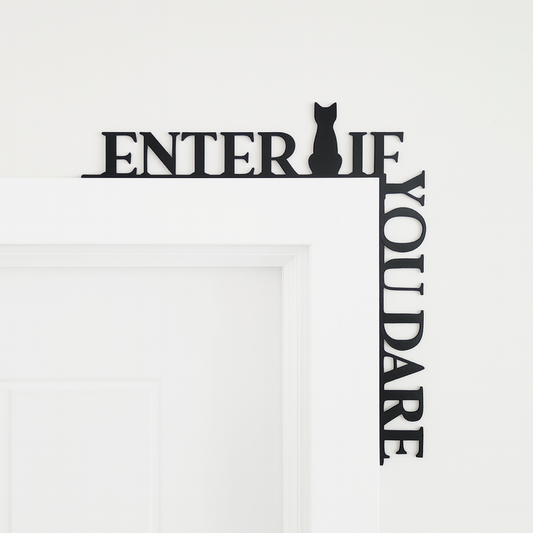 Black MDF Enter If You Dare Halloween sign with cat design – gothic wall décor for Halloween parties and spooky entryways.